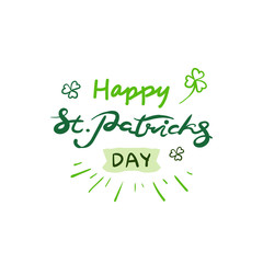 Fototapeta premium St. Patrick's Day Lettering, Green Holiday Poster Isolated Sign On White Background Vector Illustration