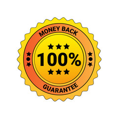100 Percent Money Back Guarantee Lable Isolated Emblem Business Concept Vector Illustration
