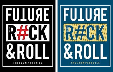 design vector typography future rock and roll for t shirt print men