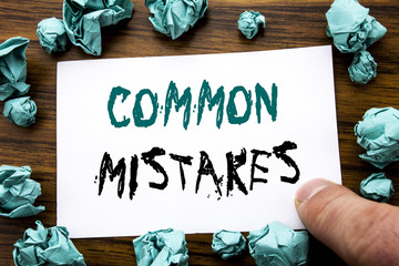 Handwriting Announcement text showing Common Mistakes. Business concept for Common Concept Written...