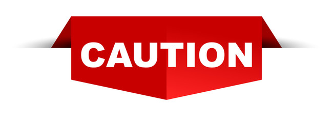banner caution
