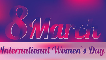 March 8 - international women's day 