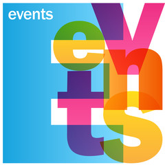 Obraz na płótnie Canvas EVENTS colourful vector letters icon