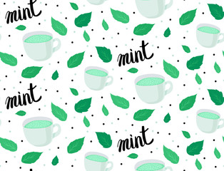 Vector Pattern. Mugs with mint tea, mint leaves and handwritten inscription on white background. Green and black color. Lettering	