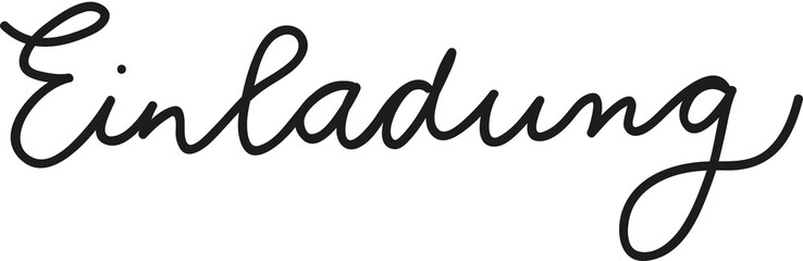 Einladung, Schrift für eine Einladungskarte zum Geburtstag, Hochzeit, Heirat, Karte, Handschrift, Schreibschrift 