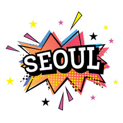 Seoul Comic Text in Pop Art Style.