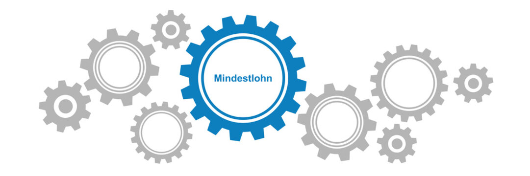 Zahnr&auml;der Banner - Mindestlohn