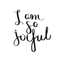 Hand written calligraphy quote motivation for life and happiness. For postcard, poster, prints, cards graphic design.