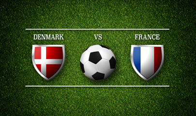 Football Match schedule, Denmark vs France, flags of countries and soccer ball - 3D rendering