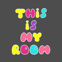 This is my room. Hand drawn elements for your designs 