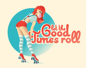 Pin-up poster with beautiful skater girl and lettering quote 