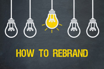 How to Rebrand