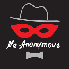 Mister Anonymous - drawing of a stranger in a mask. Print for poster, cups, t-shirt, bag, logo, greeting postcard, flyer, sticker, sweatshirt, leaflet. Simple funny vector