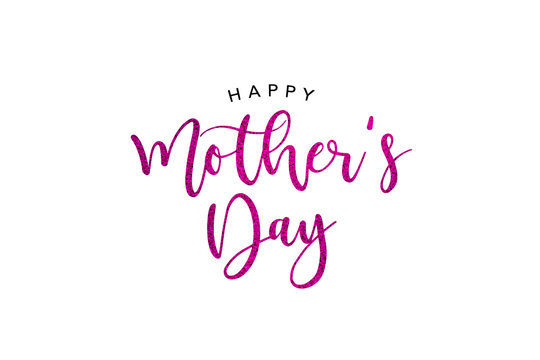Happy Mother's Day Holiday Pink Glitter Calligraphy Text Greeting
