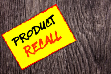 Conceptual hand writing text showing Product Recall. Concept meaning Recall Refund Return For...