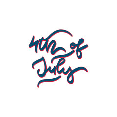 4th of July. Hand drawn lettering.