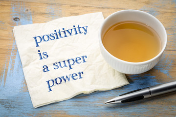 Positivity is a super power