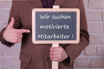 Suche nach motivierten Mitarbeitern, Tafel, Werbung