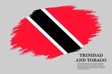 Grunge styled flag Trinidad and Tobago. Brush stroke background