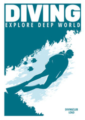Diving. Diving Poster Template. Explore deep world. Adventures