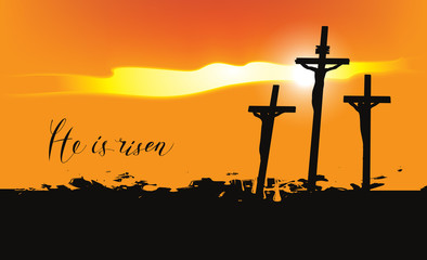 Vector Easter banner with handwritten inscriptions He is risen, with mount Calvary and crosses at sunset