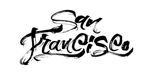 San Francisco. Modern Calligraphy Hand Lettering for Serigraphy Print