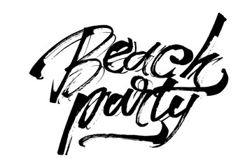 Beach Party. Modern Calligraphy Hand Lettering for Serigraphy Print