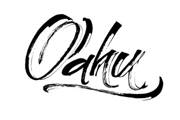 Oahu. Modern Calligraphy Hand Lettering for Serigraphy Print