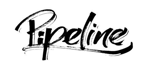 Pipeline. Modern Calligraphy Hand Lettering for Serigraphy Print
