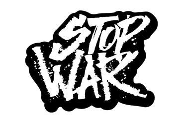 Stop War. Sticker. Modern Calligraphy Hand Lettering for Serigraphy Print