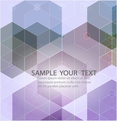 Abstract geometric background with lilac hexagons. With an example of text.