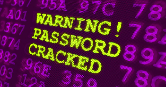 Cyber attack ultra violet warnings &ndash; warning password cracked