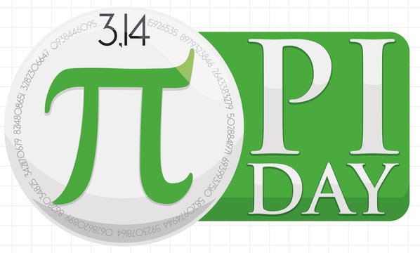 Round Button over Squared Label to Celebrate Pi Day, Vector Illustration