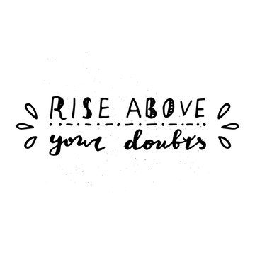 Rise Above Bilder Durchsuchen 395 Archivfotos Vektorgrafiken und