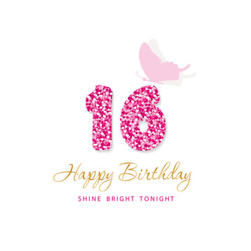 Happy Birthday card for girls. Sweet 16 glitter numbers. Pink and gold. Vector