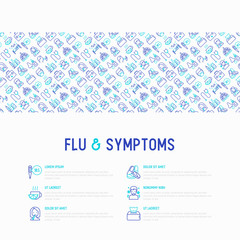 Flu and symptoms concept thin line icons: temperature, chills, heat, runny nose, doctor with stethoscope, nasal drops, cough, phlegm in the lungs. Modern vector illustration for medical report.