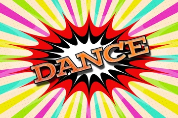 Poster Pop Art Inscription "Dance" in cartoon style