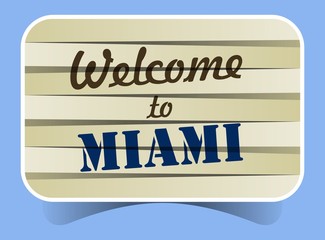 Abstract Welcome To Miami Banner vector Illustration