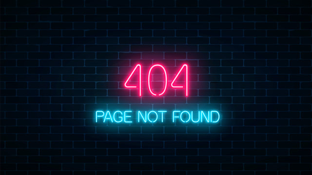 Neon sign of 404 error page not found on dark brick wall background. Red and blue neon connection error web site page.