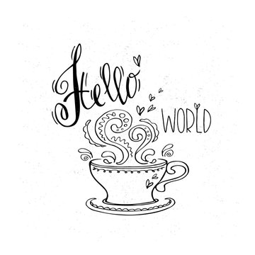 Coffee cup with lettering Hello world