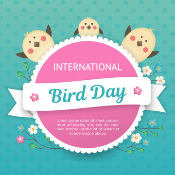 IlInternational Bird Day. Vector illustration for a holiday. Space for text