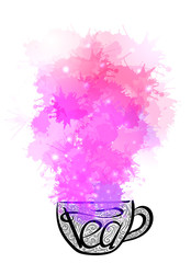 Hand drawn illustration with a lettering and a cup of tea and steam with bokeh and watercolor sprays. Vector element for printing on a T-shirt, postcard, cover and for your creativity