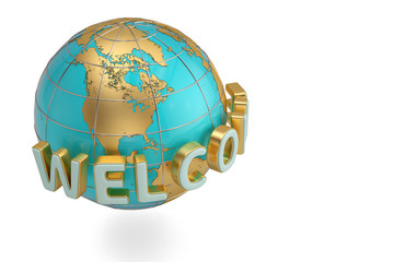 Welcome sign letters with globe on white background.3D illustration.