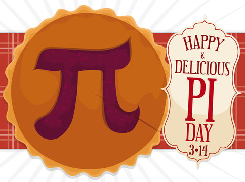 Delicious Pie with Label for Pi Day Celebration, Vector Illustration