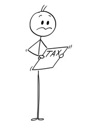 Cartoon stick man drawing conceptual illustration of unhappy man or businessman reading tax assessment document.