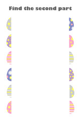 Find the second part of easter eggs in cartoon style for children, preschool worksheet activity for kids, task for the development of logical thinking, vector illustration