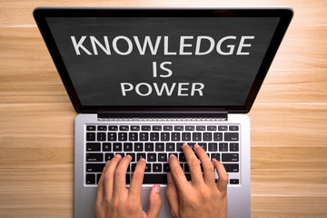 Knowledge is power On The Laptop Screen