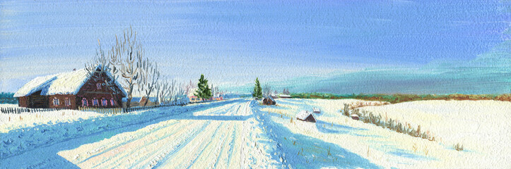 Frosty Winter Day  in the Village. A lot of snow. The road going into the distance along sunlit huts. On right is frozen lake.Forest is on the horizon. Oil painting on hardboard.