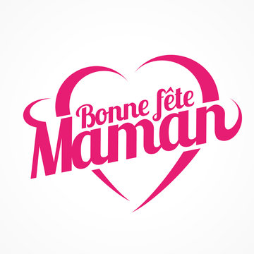 bonne f&ecirc;te maman