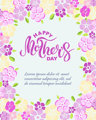 Happy Mother's Day text isolated on background with pink flowers. Hand drawn lettering as Mother's day logo, badge, icon. Template for Happy Mother's day, invitation, greeting card, web, postcard.